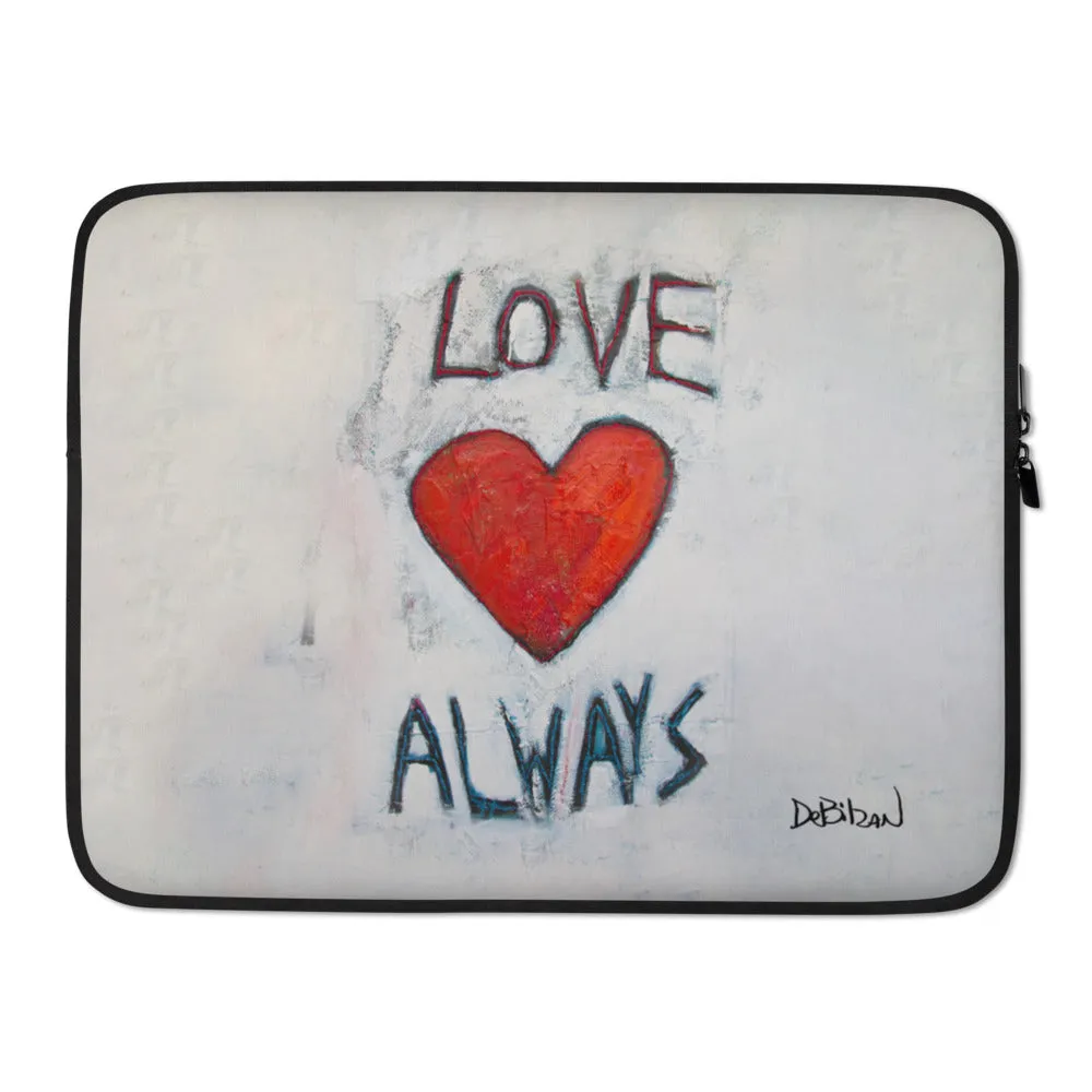 Love Always Laptop Sleeve